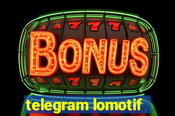 telegram lomotif